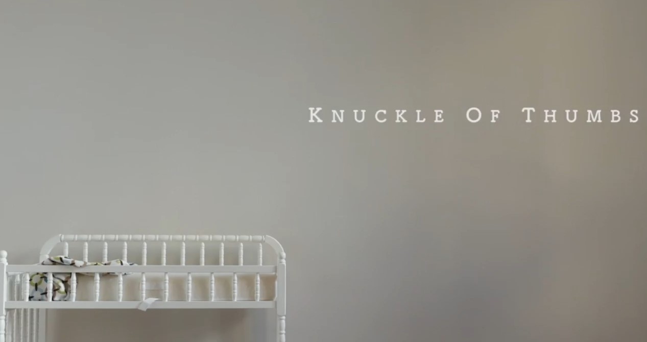 Knuckle of Thumbs