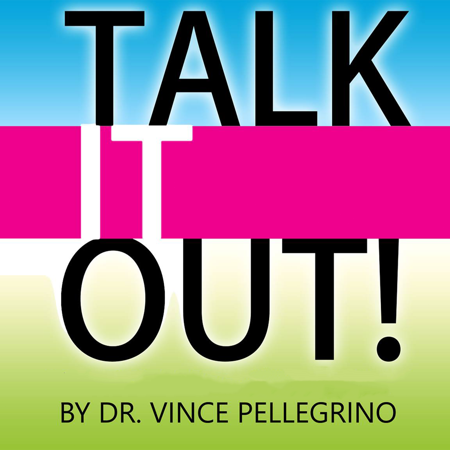 Talk It Out Podcast